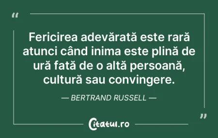 Fericirea adevărată este rară atunci ... Fericirea adevărată este rară atunci ...