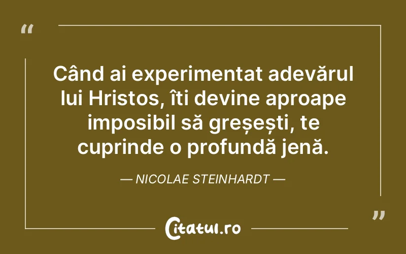 Citat Nicolae Steinhardt - citate crestine