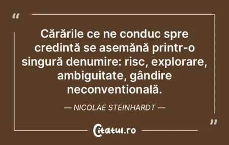 Cărările ce ne conduc spre credință ... Cărările ce ne conduc spre credință ...