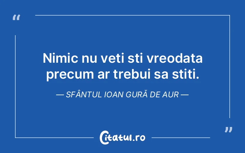 Citat Autor necunoscut - citate crestine