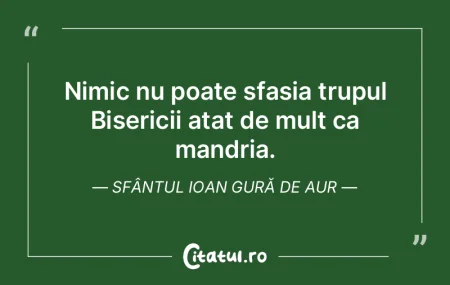 Nimic nu poate sfasia trupul Bisericii a...