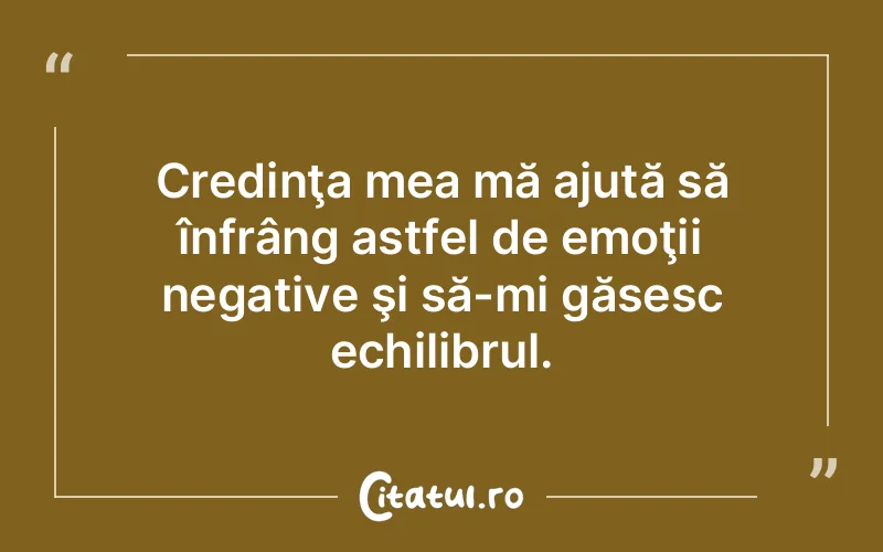 Citat Autor necunoscut - citate crestine