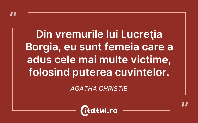 Citat Agatha Christie - citate crestine