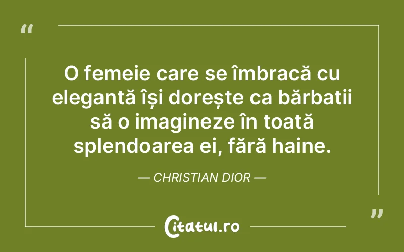 Citat Christian Dior - citate crestine