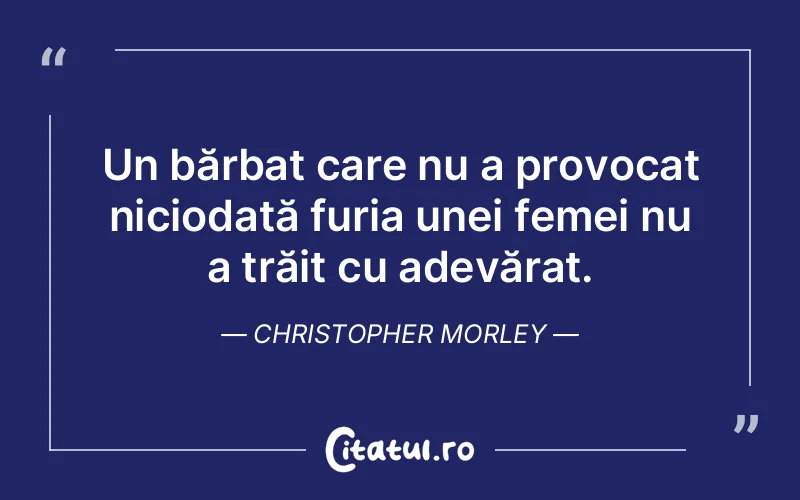 Citat Christopher Morley - citate crestine