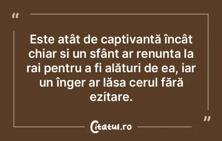 Este atât de captivantă încât chiar ... Este atât de captivantă încât chiar ...