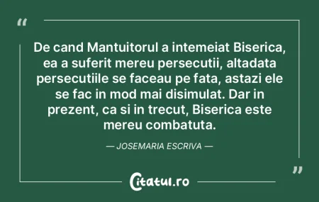 De cand Mantuitorul a intemeiat Biserica... De cand Mantuitorul a intemeiat Biserica...