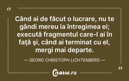 Când ai de făcut o lucrare, nu te gân... Când ai de făcut o lucrare, nu te gân...