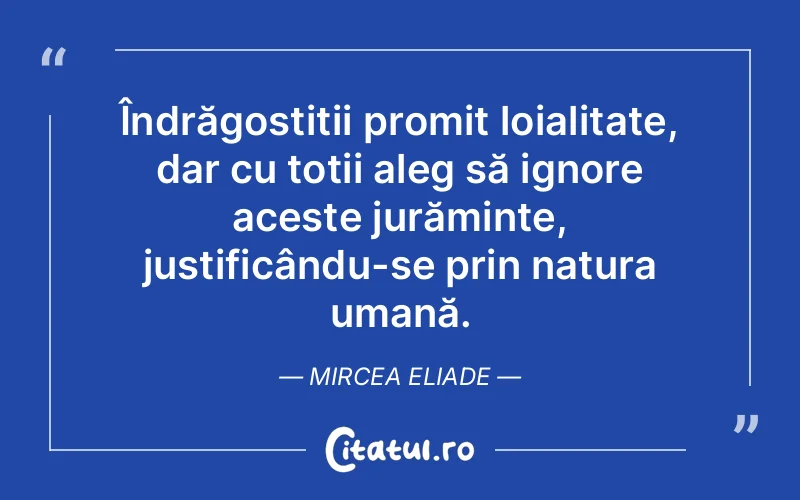 Citat Mircea Eliade - citate crestine