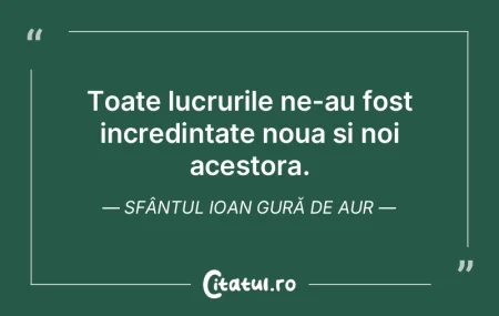 Toate lucrurile ne-au fost incredintate ... Toate lucrurile ne-au fost incredintate ...