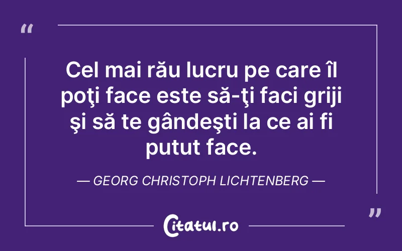 Citat Georg Christoph Lichtenberg - citate crestine