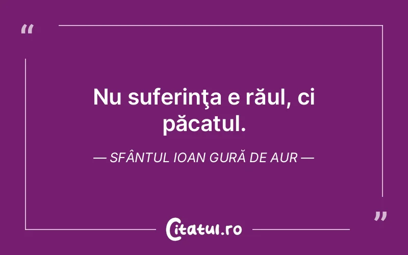 Citat Autor necunoscut - citate crestine