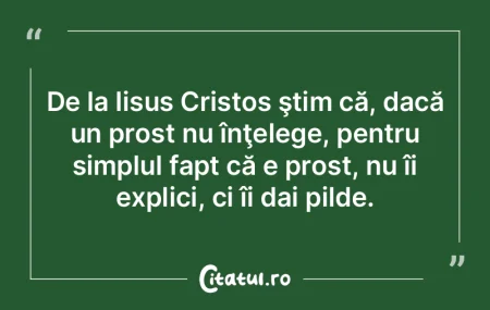 De la Iisus Cristos ştim că, dacă un ... De la Iisus Cristos ştim că, dacă un ...