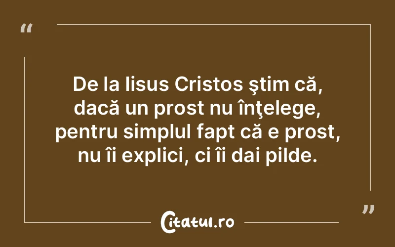 Citat Autor necunoscut - citate crestine