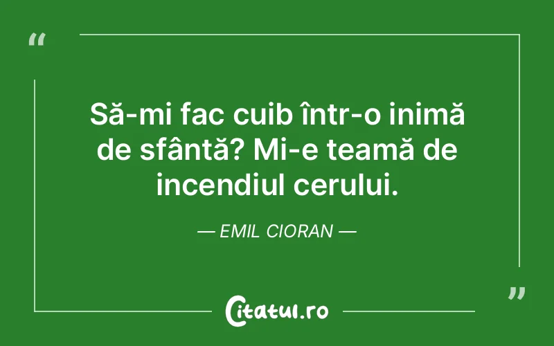 Citat Emil Cioran - citate crestine