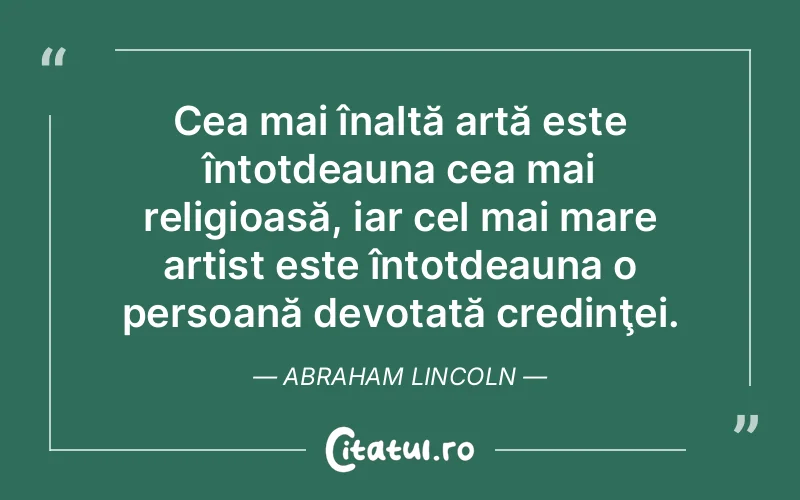 Citat Abraham Lincoln - citate crestine