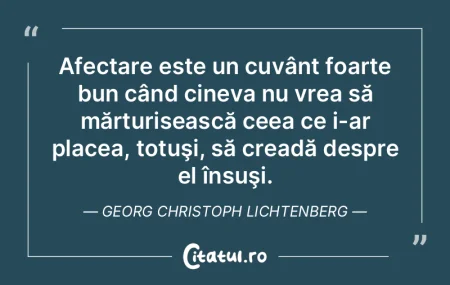 Afectare este un cuvânt foarte bun cân... Afectare este un cuvânt foarte bun cân...