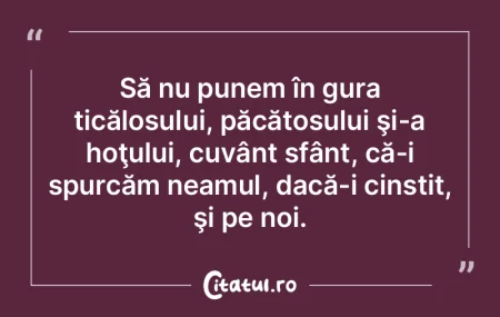 Să nu punem în gura ticălosului, păc... Să nu punem în gura ticălosului, păc...
