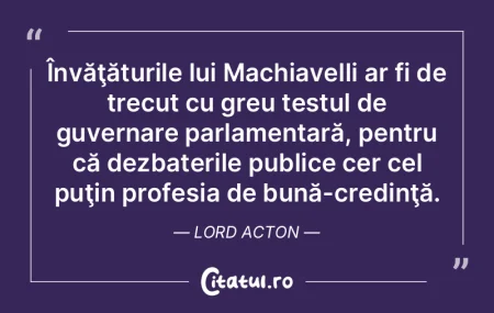 Învăţăturile lui Machiavelli ar fi d... Învăţăturile lui Machiavelli ar fi d...