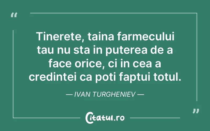 Citat Ivan Turgheniev - citate crestine