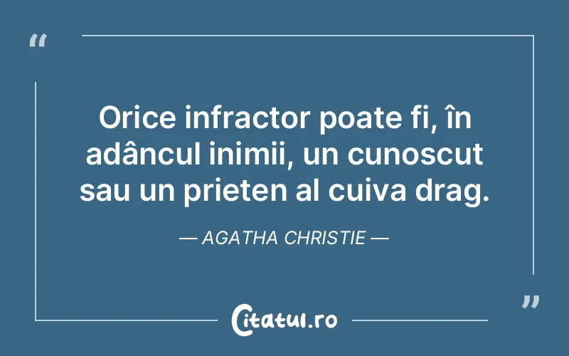 Citat Agatha Christie - citate crestine