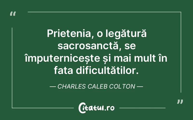 Citat Charles Caleb Colton - citate crestine