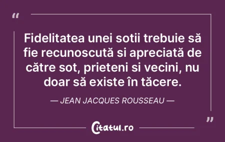 Fidelitatea unei soții trebuie să fie ... Fidelitatea unei soții trebuie să fie ...