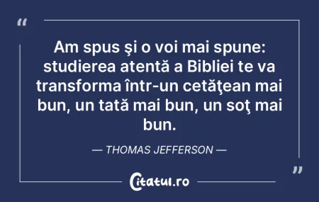Am spus şi o voi mai spune: studierea a... Am spus şi o voi mai spune: studierea a...