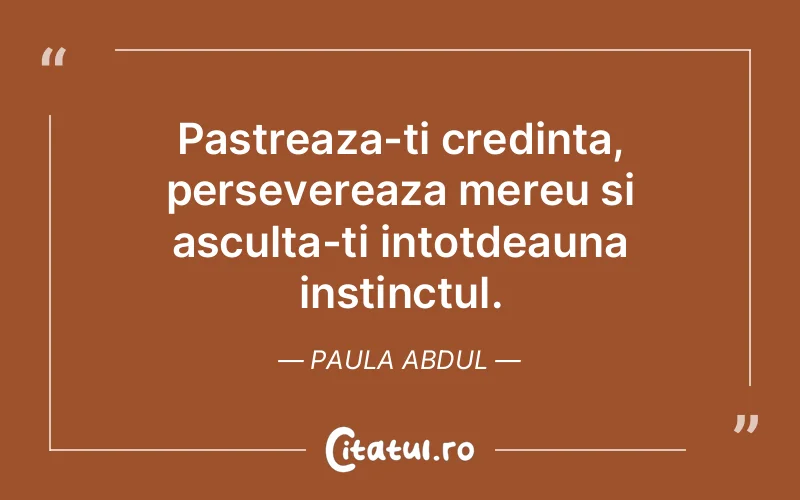 Citat Paula Abdul - citate crestine