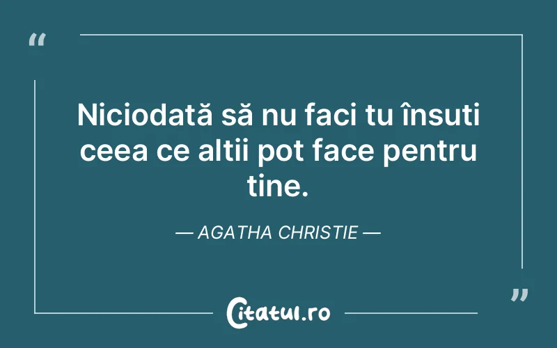 Citat Agatha Christie - citate crestine