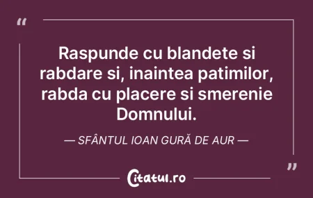 Raspunde cu blandete si rabdare si, inai... Raspunde cu blandete si rabdare si, inai...