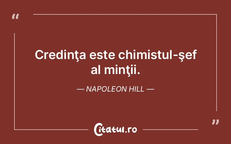 Citat Napoleon Hill - citate crestine