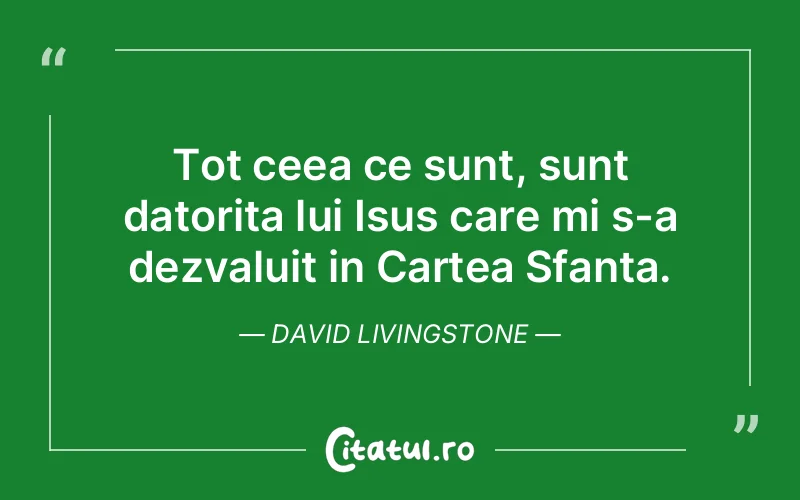 Citat David Livingstone - citate crestine