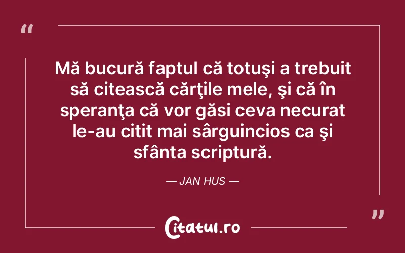 Citat Jan Hus - citate crestine