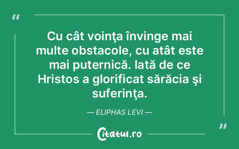 Citat Eliphas Levi - citate crestine