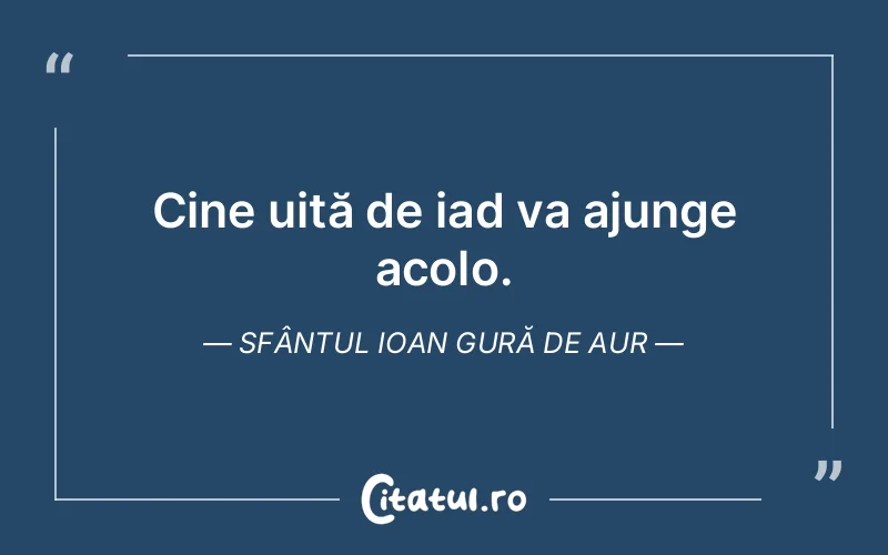 Citat Autor necunoscut - citate crestine