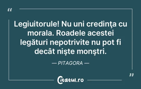 Legiuitorule! Nu uni credinţa cu morala... Legiuitorule! Nu uni credinţa cu morala...