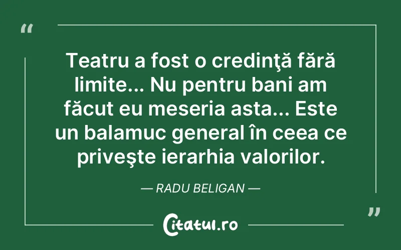 Citat Radu Beligan - citate crestine