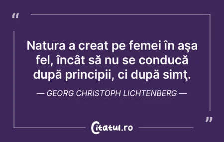 Natura a creat pe femei în aşa fel, î... Natura a creat pe femei în aşa fel, î...