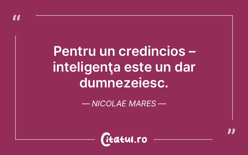 Citat Nicolae Mares - citate crestine