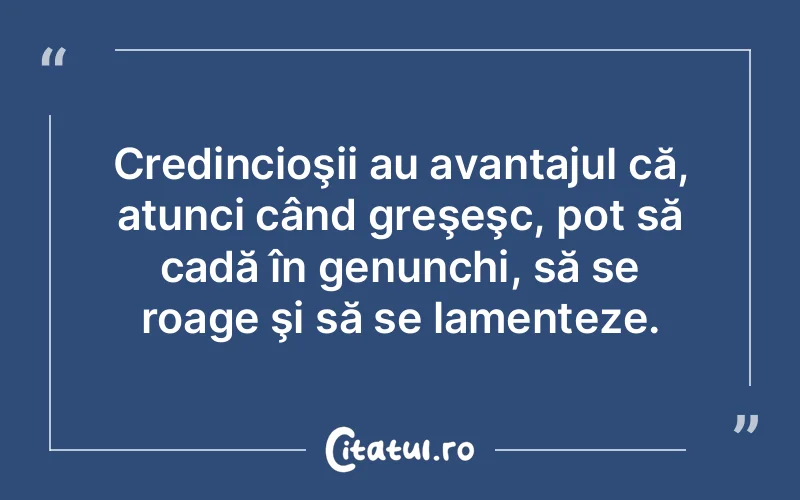 Citat Autor necunoscut - citate crestine