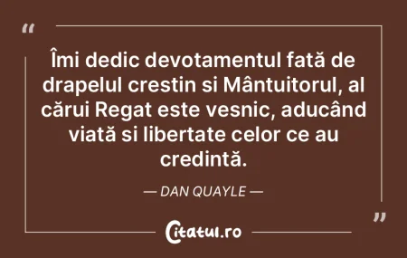 Îmi dedic devotamentul față de drapel...