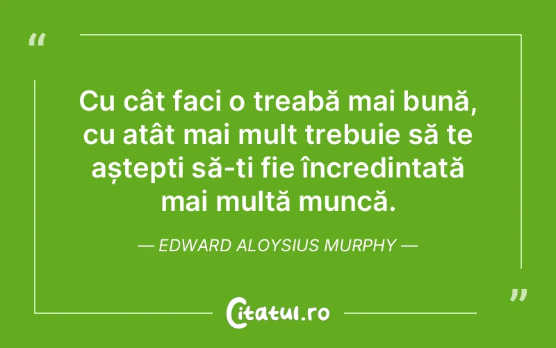 Citat Edward Aloysius Murphy - citate crestine