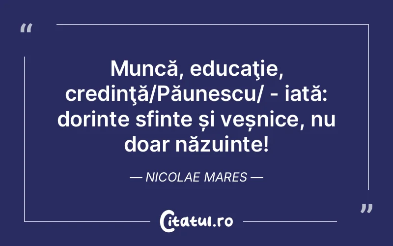 Citat Nicolae Mares - citate crestine