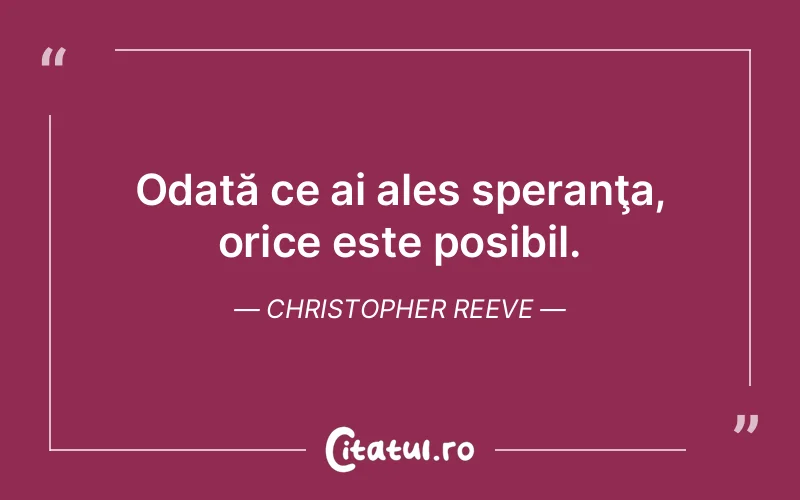 Citat Christopher Reeve - citate crestine