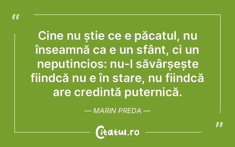 Citat Marin Preda - citate crestine