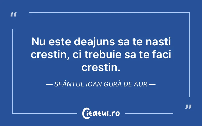 Citat Autor necunoscut - citate crestine