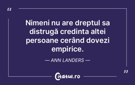 Nimeni nu are dreptul sa distrugă credi... Nimeni nu are dreptul sa distrugă credi...