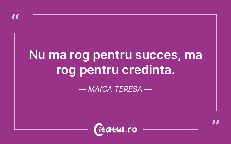 Citat Maica Teresa - citate crestine