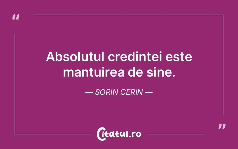 Citat Sorin Cerin - citate crestine